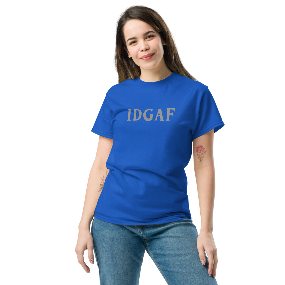 "IDGAF" printed on a royal unisex classic tee worn by a female