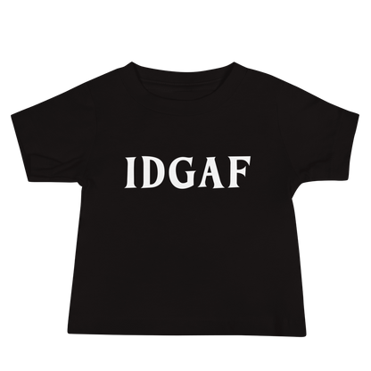 "IDGAF" printed on a black baby jersey short sleeve tee laying on a flat surface