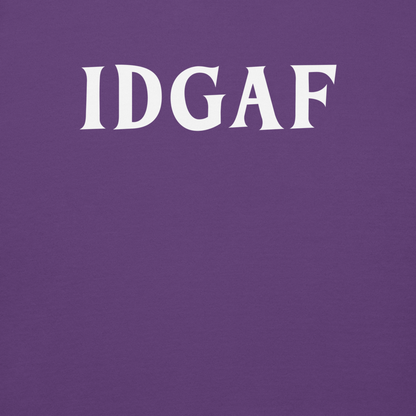 "IDGAF" printed on a purple background