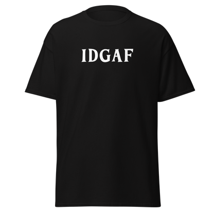 "IDGAF" printed on a black on an invisible body