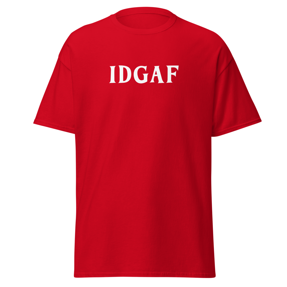 "IDGAF" printed on a red on an invisible body