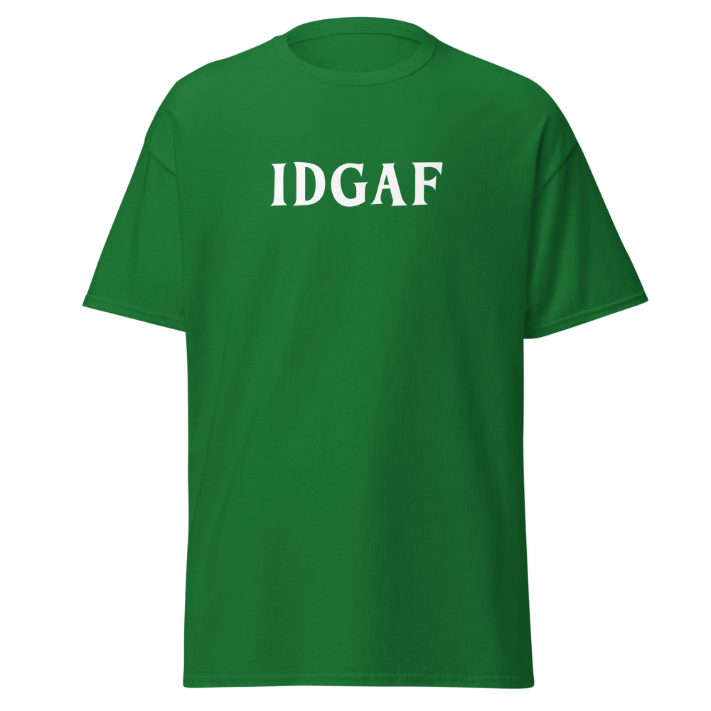 "IDGAF" printed on a turf green on an invisible body