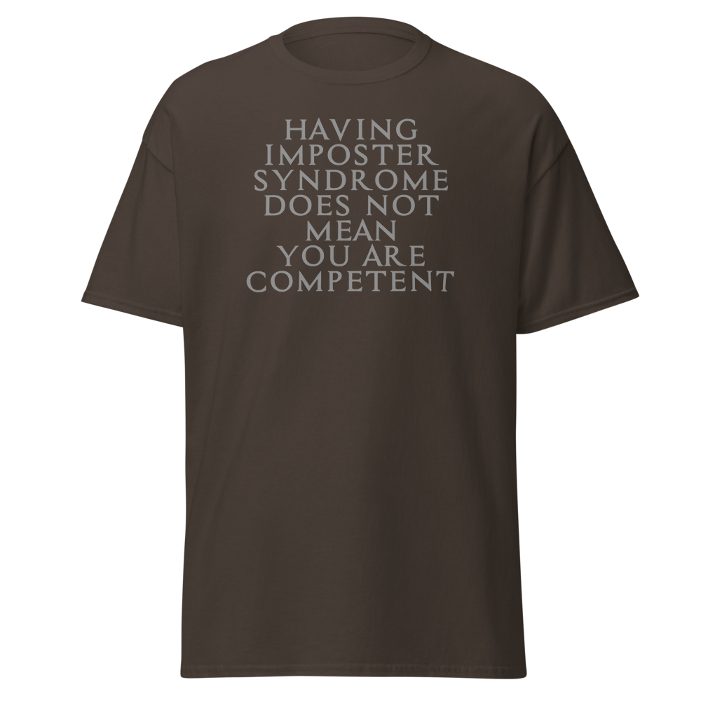 "Having Imposter Syndrome does not mean you are competent" printed on a dark chocolate on an invisible body