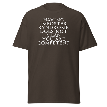 "Having Imposter Syndrome does not mean you are competent" printed on a dark chocolate on an invisible body