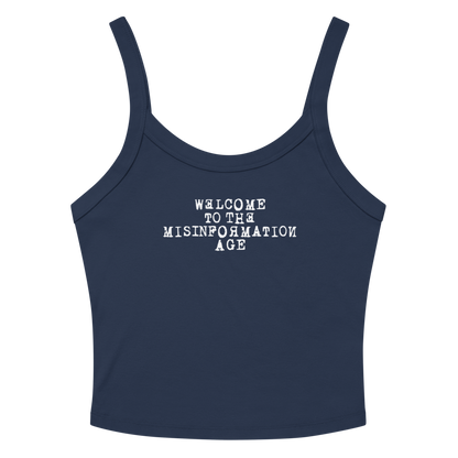 "Welcome to the misinformation age" printed on a solid navy blend tbd