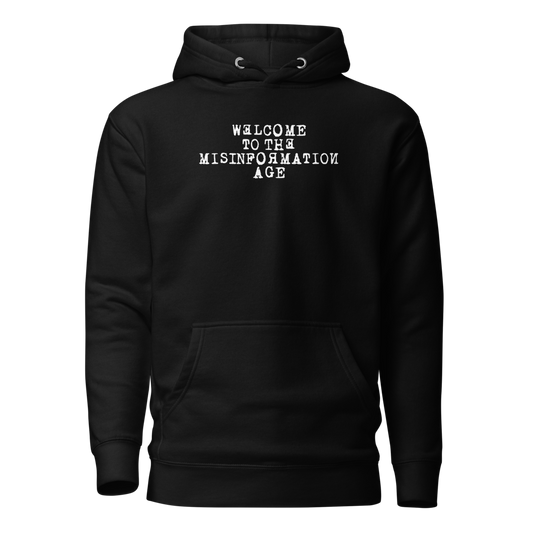 "Welcome to the misinformation age" printed on a black on an invisible / simulated body