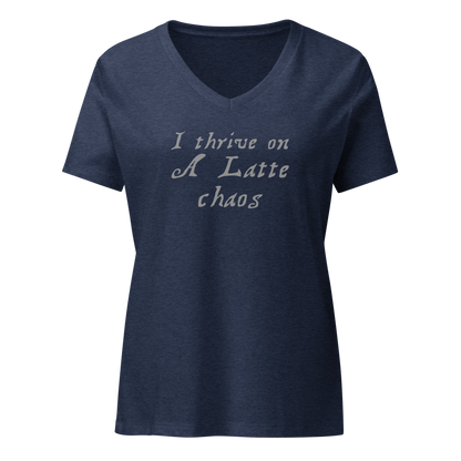 "I thrive on a latte chaos" printed on a heather navy on an invisible / simulated body