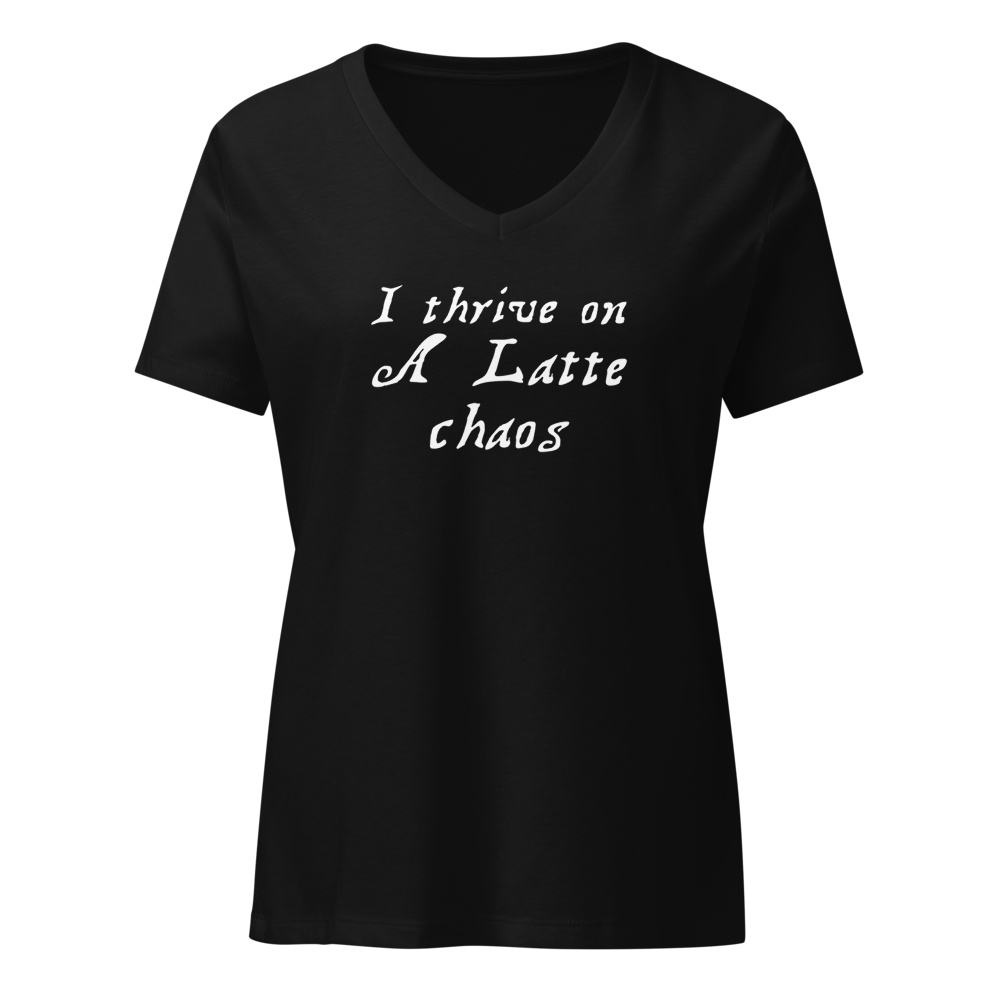 "I thrive on a latte chaos" printed on a solid black blend on an invisible / simulated body