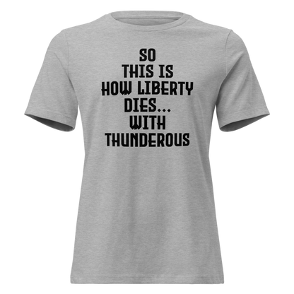 "So this is how liberty dies… with thunderous applause" printed on a athletic heather on an invisible / simulated body