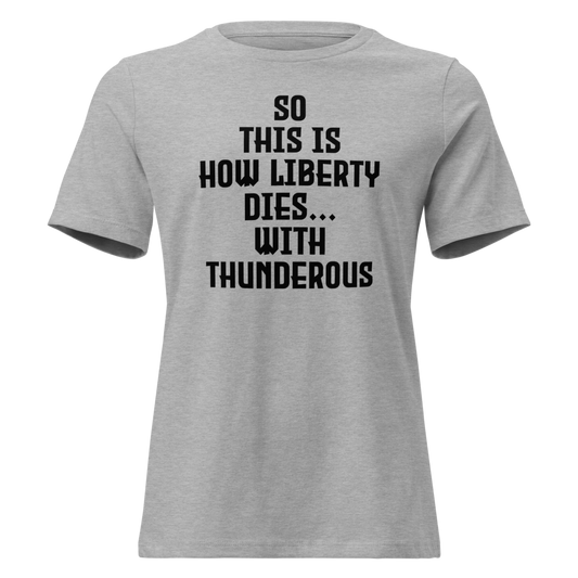 "So this is how liberty dies… with thunderous applause" printed on a athletic heather on an invisible / simulated body