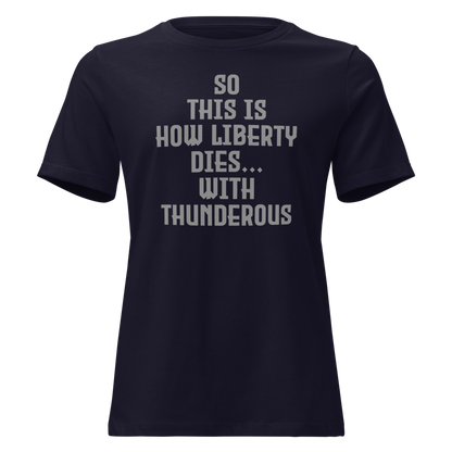 "So this is how liberty dies… with thunderous applause" printed on a navy on an invisible / simulated body