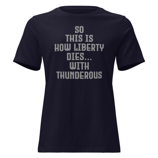 "So this is how liberty dies… with thunderous applause" printed on a navy on an invisible / simulated body