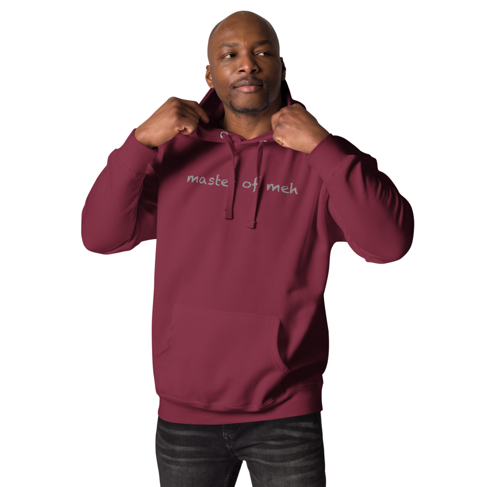 "Master of meh" printed on a maroon unisex hoodie worn by a male