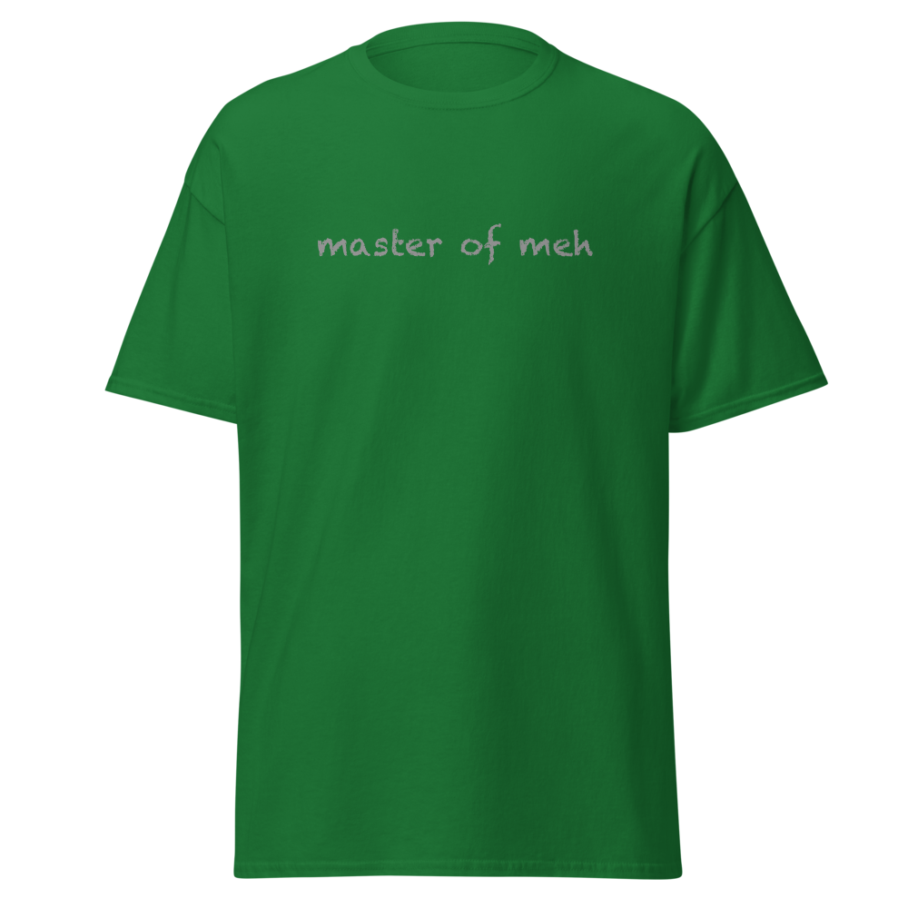 "Master of meh" printed on a turf green on an invisible body