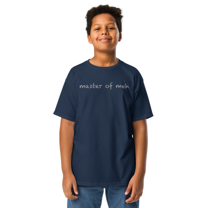 "Master of meh" printed on a navy youth classic tee worn by a male