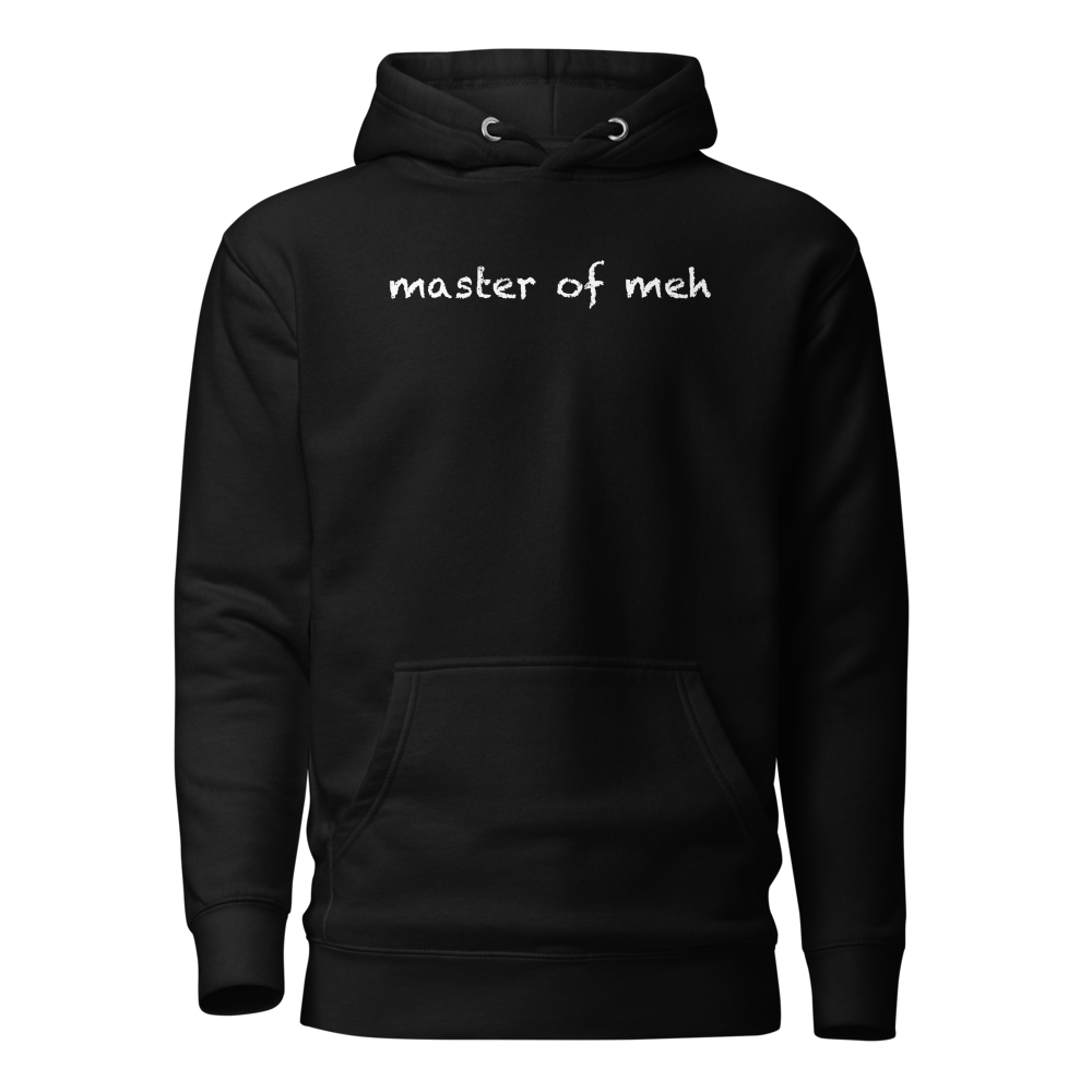 "Master of meh" printed on a black on an invisible / simulated body