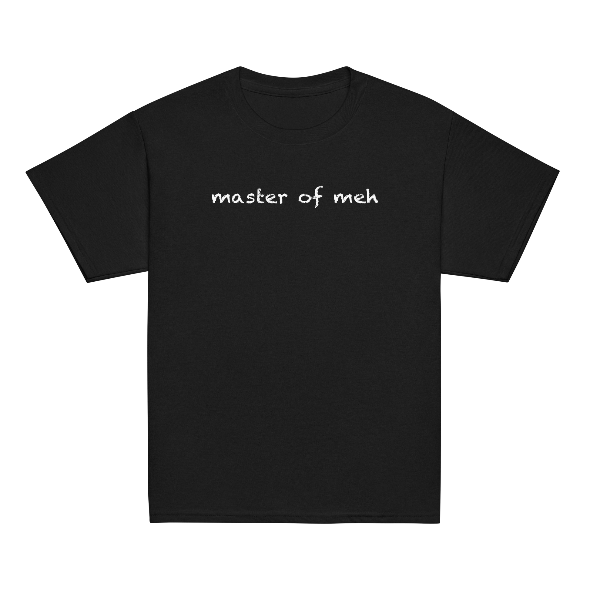 "Master of meh" printed on a black youth classic tee laying on a flat surface