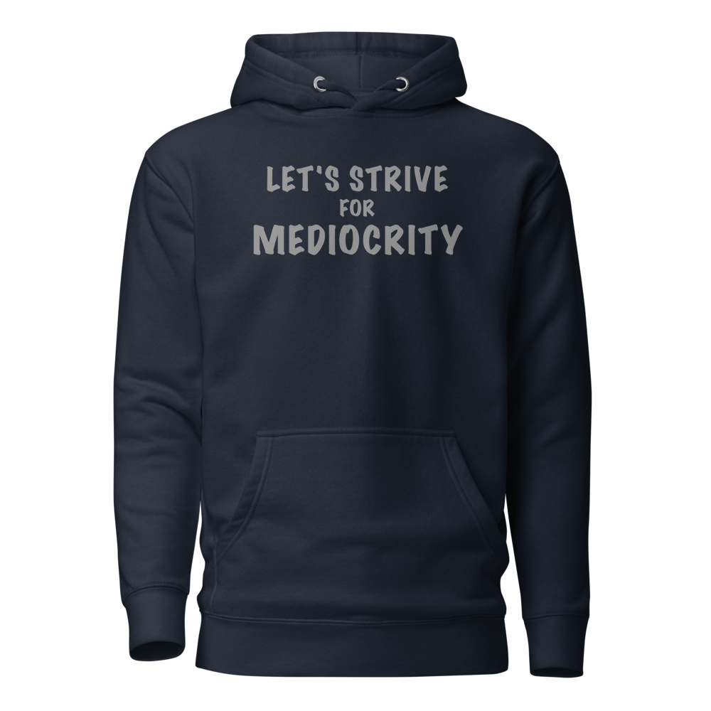 "Let's strive for mediocity" printed on a navy blazer on an invisible / simulated body