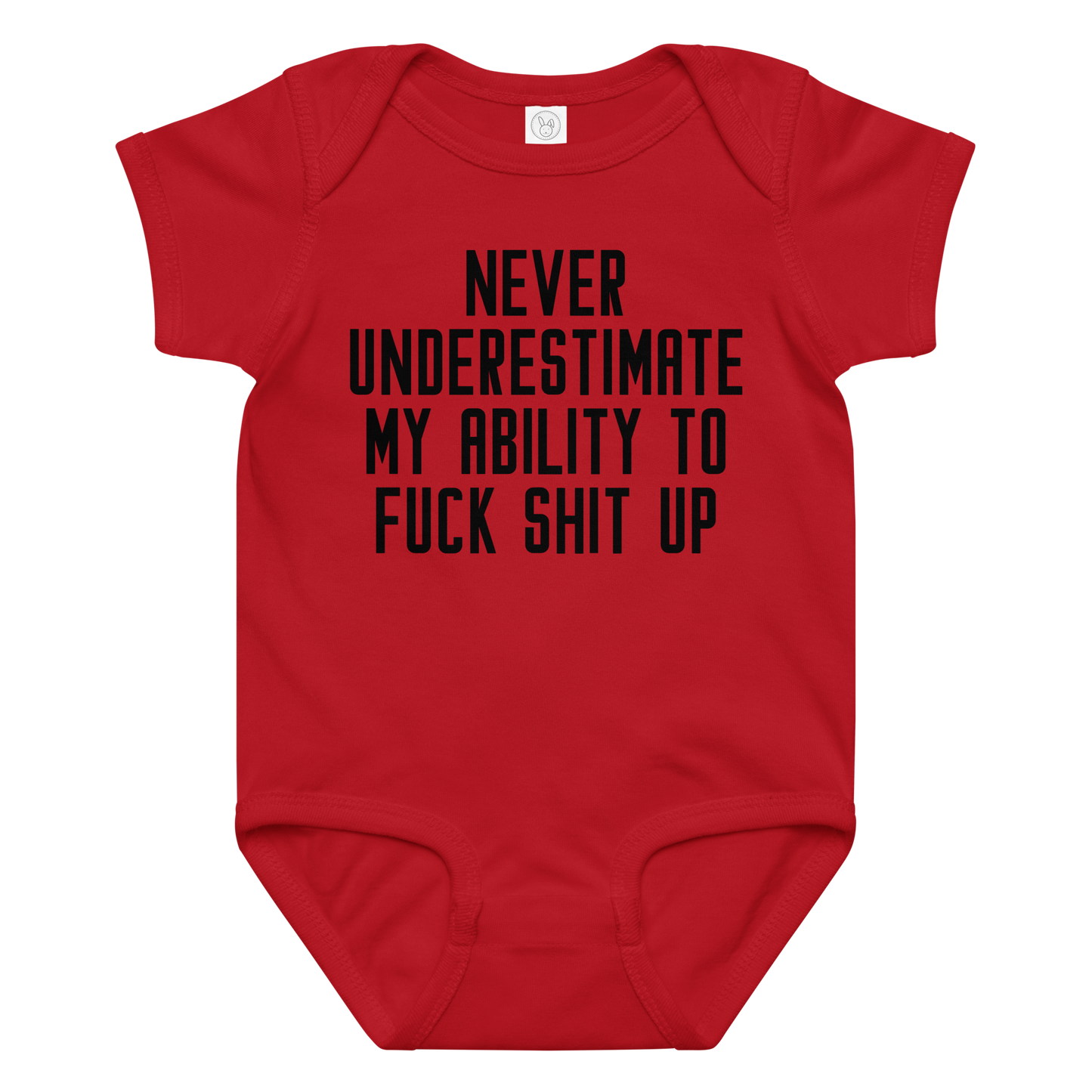 "Never Understimate My Ability To Fuck Shit Up" printed on a red baby jersey bodysuit laying on a flat surface amongst other clothes
