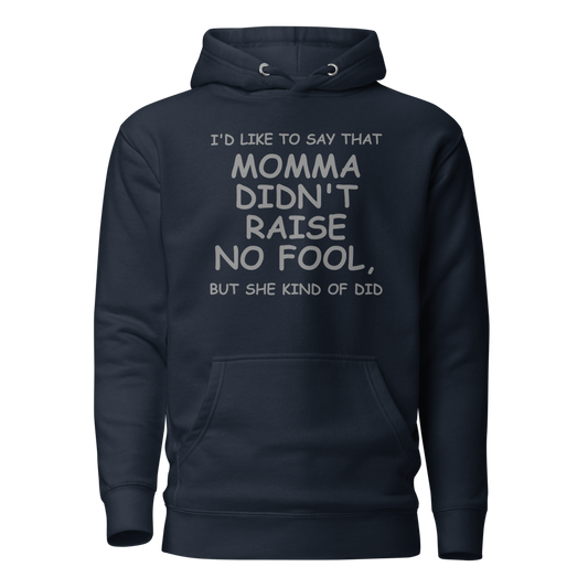 "I'd like to say that momma didn't raise no fool, but she kind of did" printed on a navy blazer on an invisible / simulated body