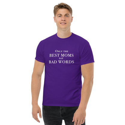"Only the best moms say bad words" printed on a purple unisex classic tee worn by a male