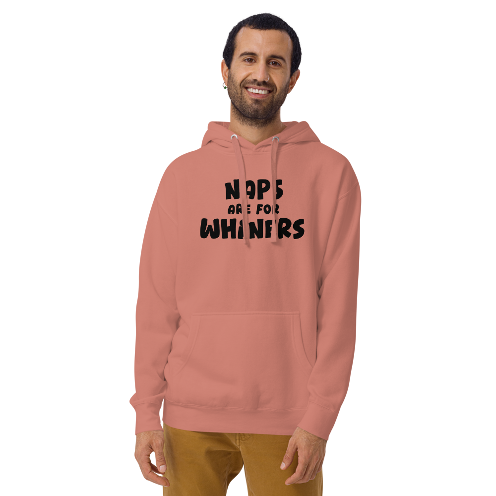 "Naps Are For Whiners" printed on a dusty rose warn by a male