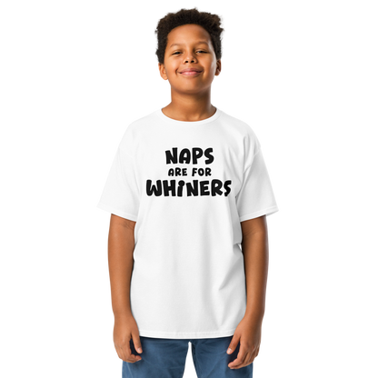 "Naps Are For Whiners" printed on a white youth classic tee worn by a male