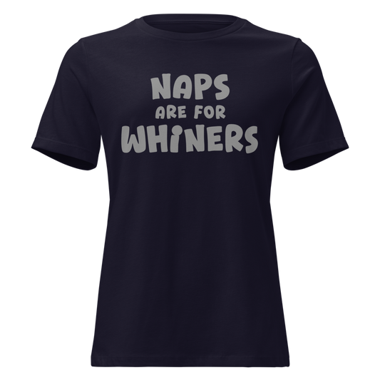 "Naps Are For Whiners" printed on a navy on an invisible / simulated body