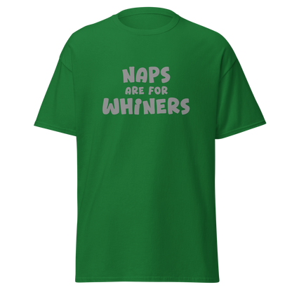 "Naps Are For Whiners" printed on a turf green on an invisible body