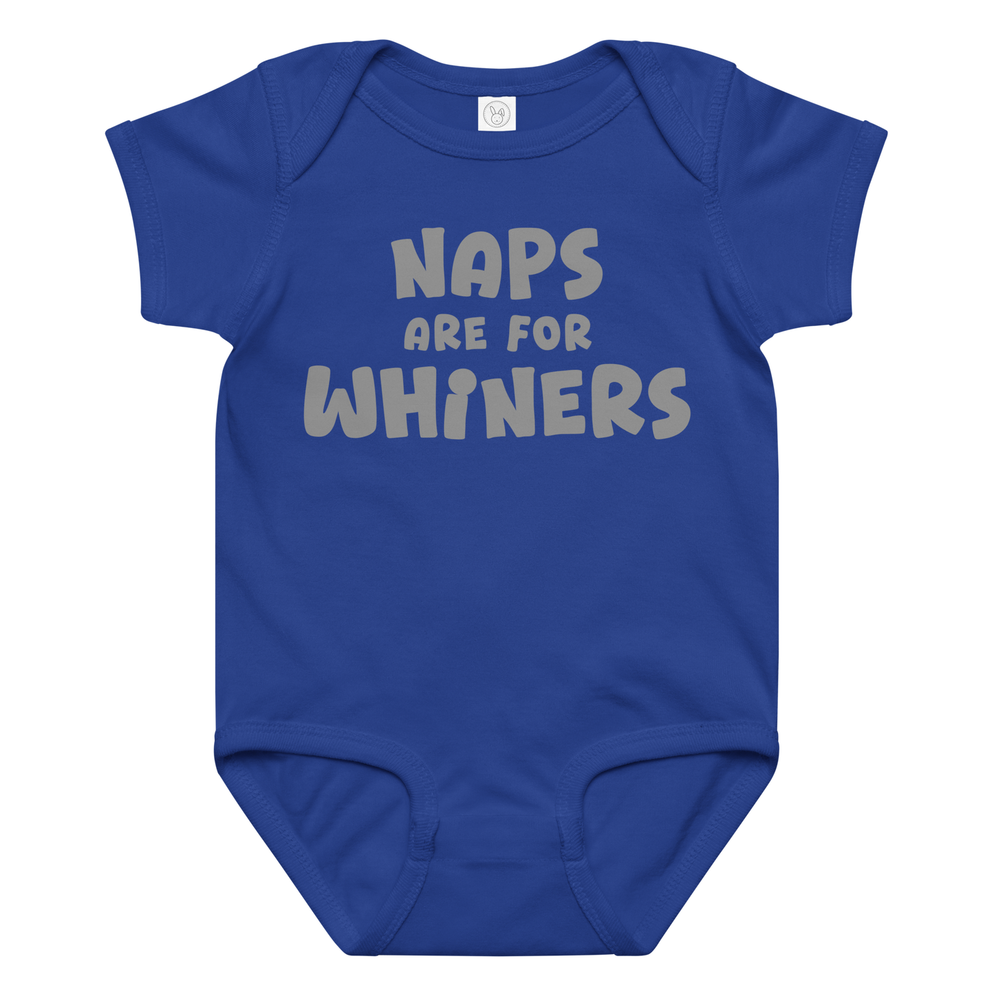 "Naps Are For Whiners" printed on a royal baby jersey bodysuit laying on a flat surface amongst other clothes