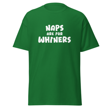 "Naps Are For Whiners" printed on a turf green on an invisible body