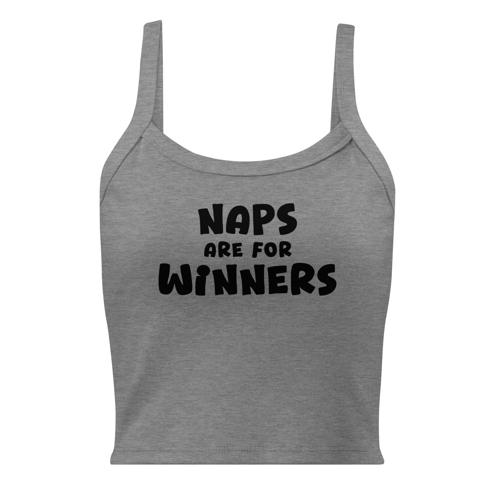 "Naps Are For Winners" printed on a athletic heather women's micro-rib tanktop laying on a flat surface