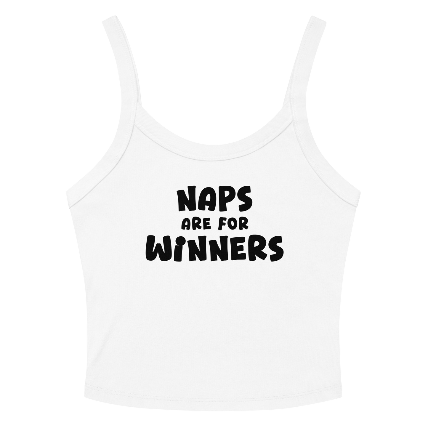 "Naps Are For Winners" printed on a solid white blend women's micro-rib tanktop laying on a flat surface amongst sunglasses and shorts
