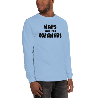"Naps Are For Winners" printed on a light blue men's long sleeve shirt worn by a male