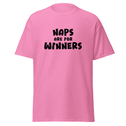 "Naps Are For Winners" printed on a azalea on an invisible body
