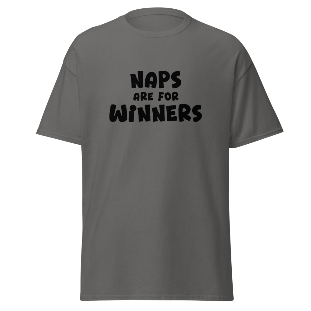 "Naps Are For Winners" printed on a charcoal on an invisible body