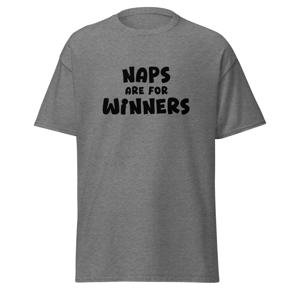 "Naps Are For Winners" printed on a graphite heather unisex classic tee laying on a flat surface