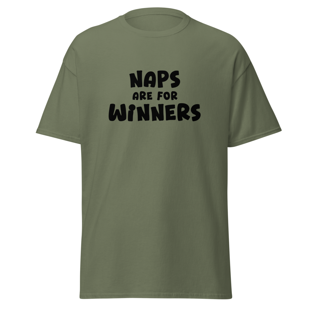 "Naps Are For Winners" printed on a military green on an invisible body