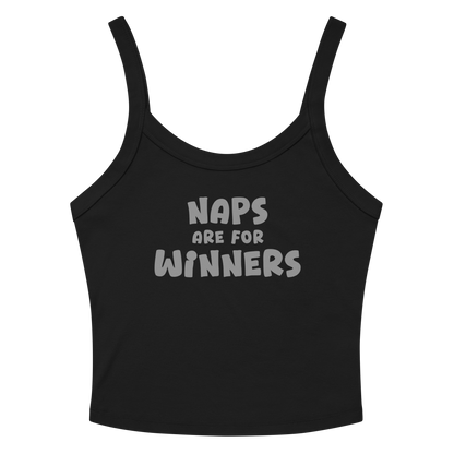 "Naps Are For Winners" printed on a solid black blend tbd