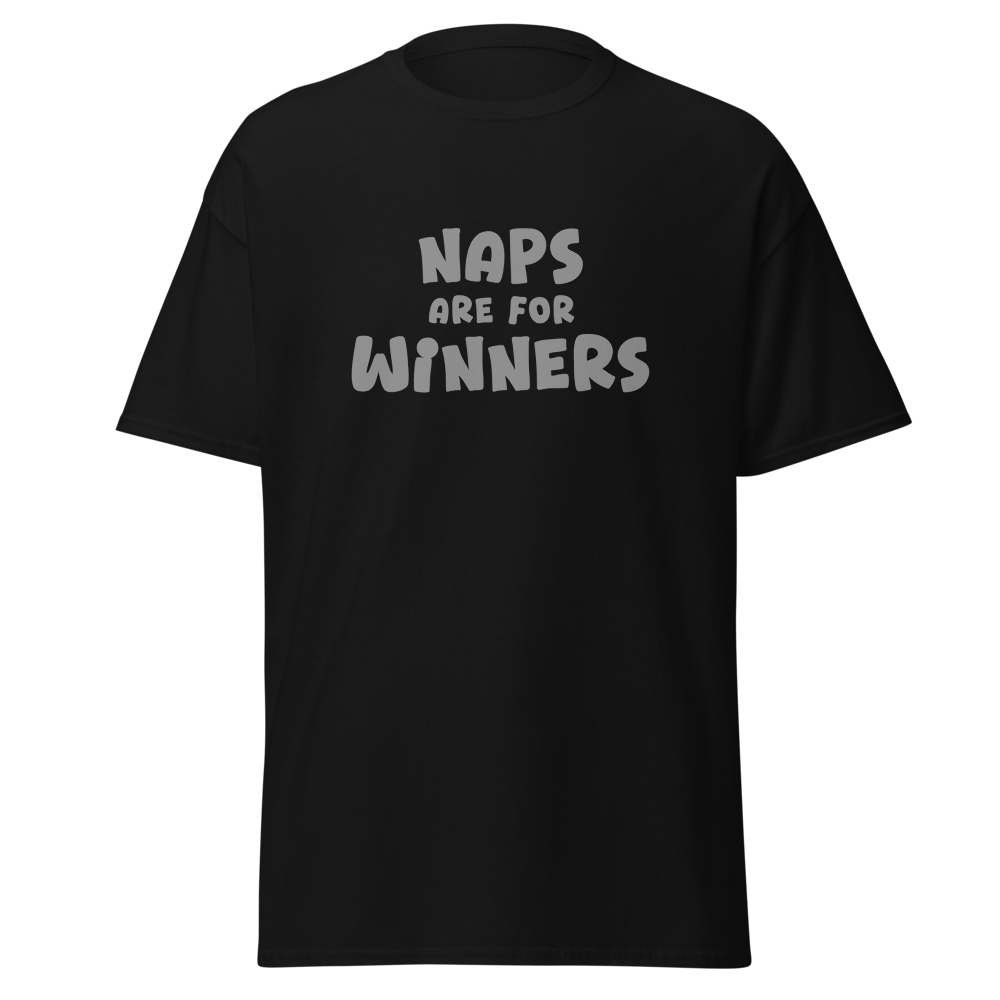 "Naps Are For Winners" printed on a black on an invisible body