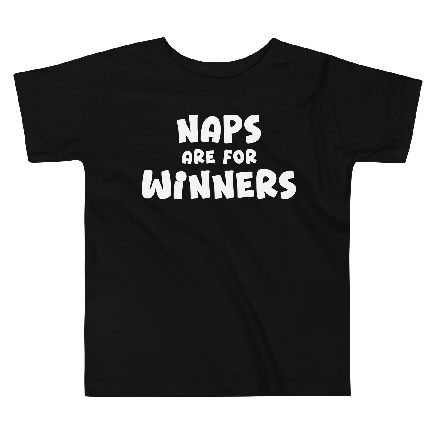 "Naps Are For Winners" printed on a black toddler short sleeve tee laying on a flat surface