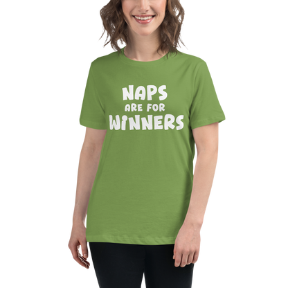 "Naps Are For Winners" printed on a leaf women's relaxed t-shirt worn by a female