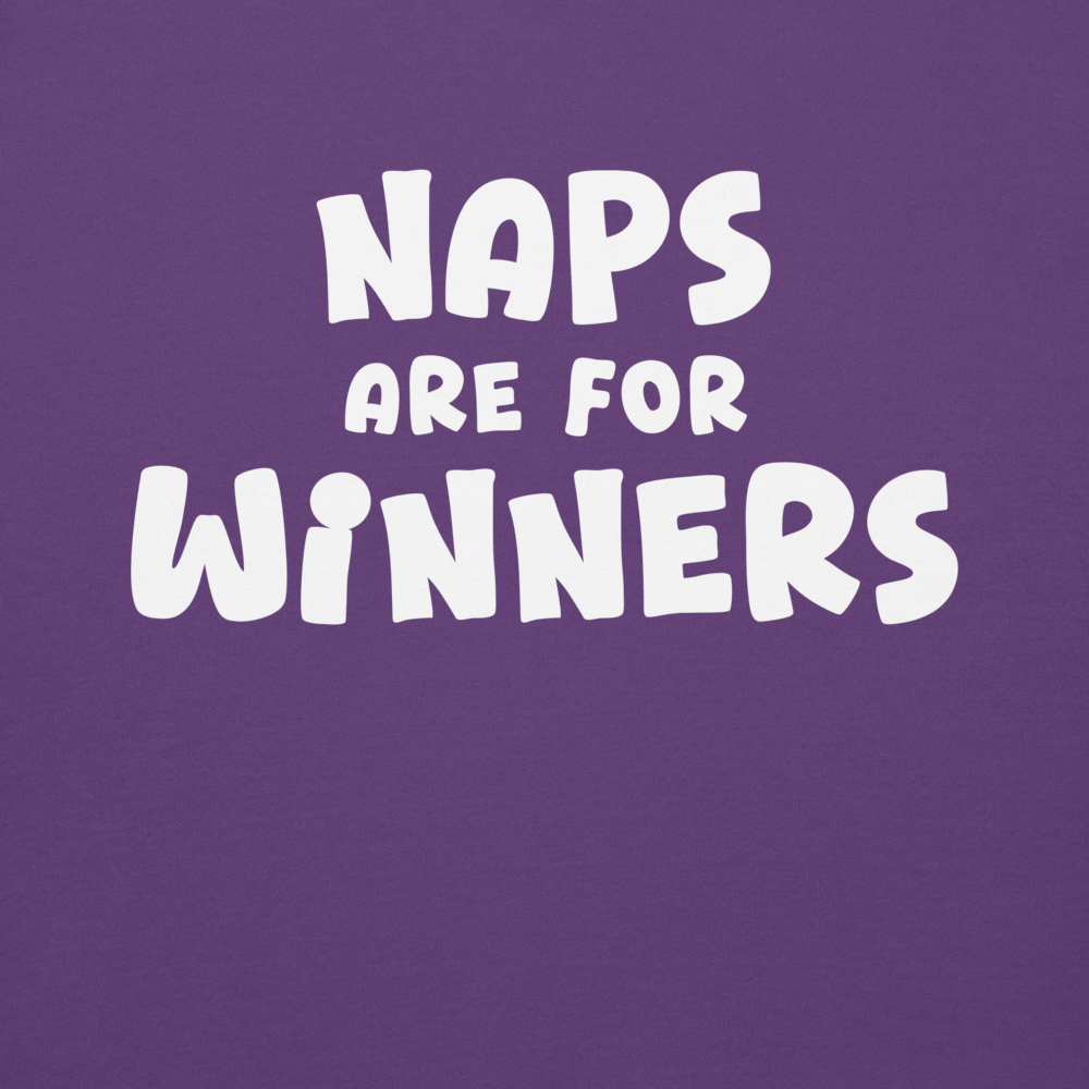 "Naps Are For Winners" printed on a purple background