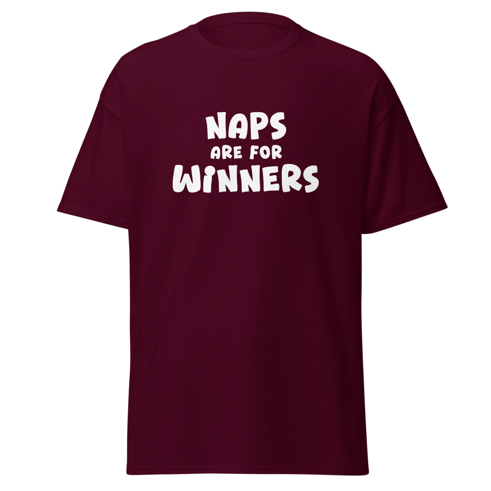 "Naps Are For Winners" printed on a maroon on an invisible body