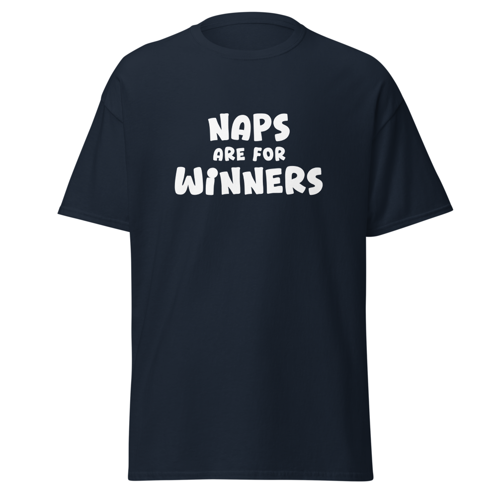 "Naps Are For Winners" printed on a navy on an invisible body