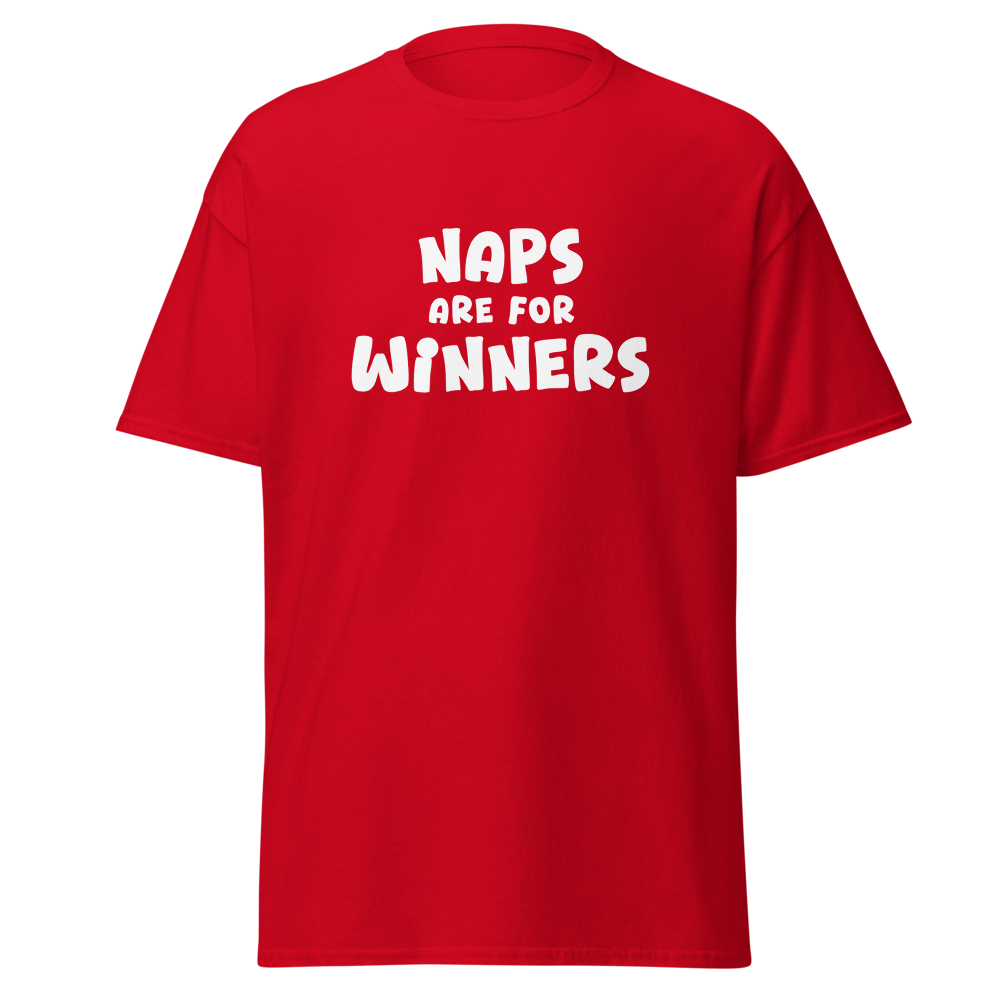 "Naps Are For Winners" printed on a red on an invisible body