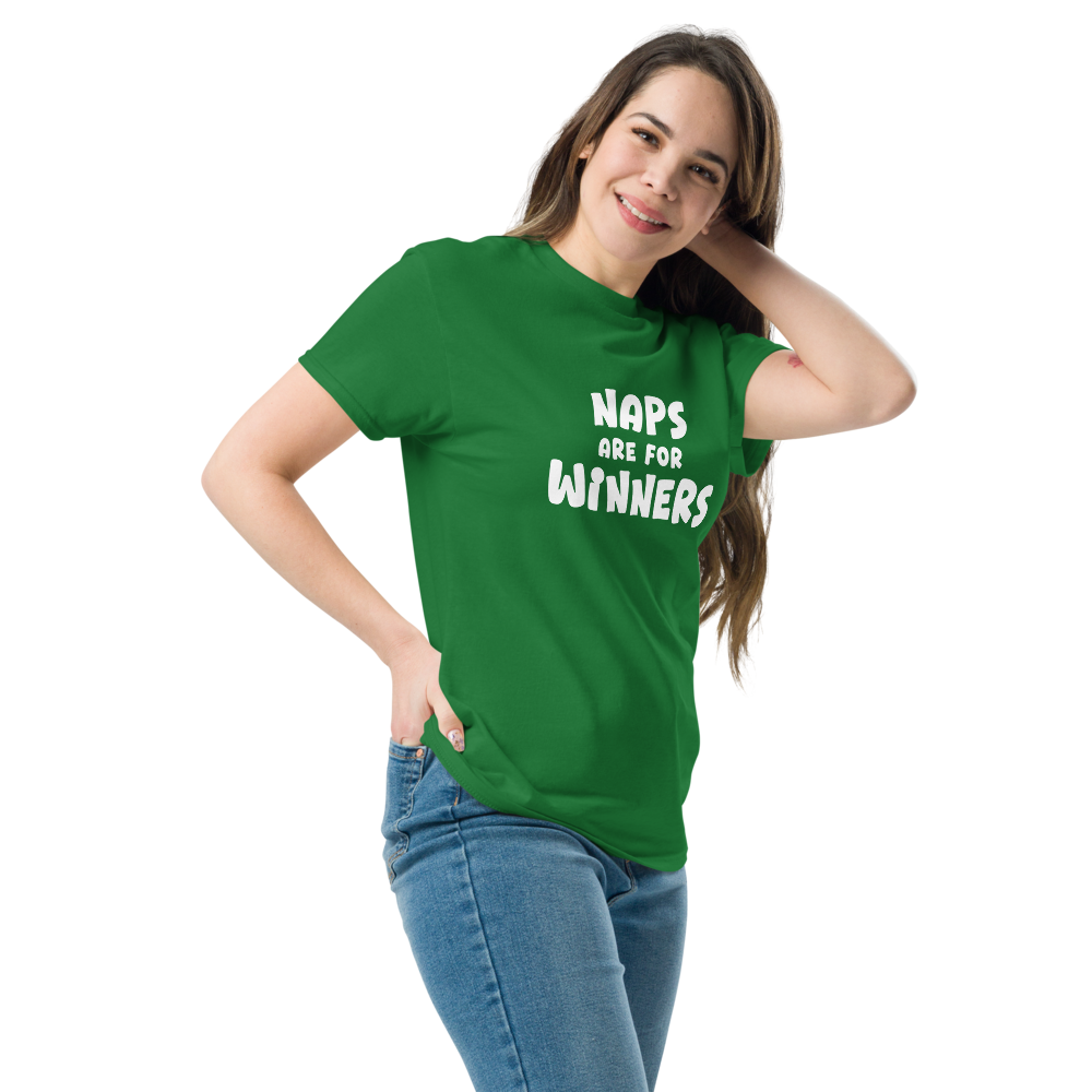 "Naps Are For Winners" printed on a turf green unisex classic tee worn by a female