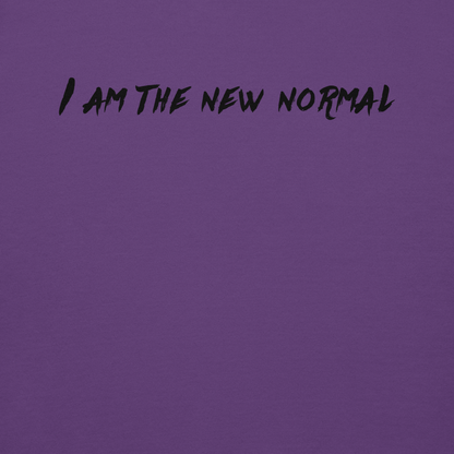 "I am the new normal" printed on a purple background