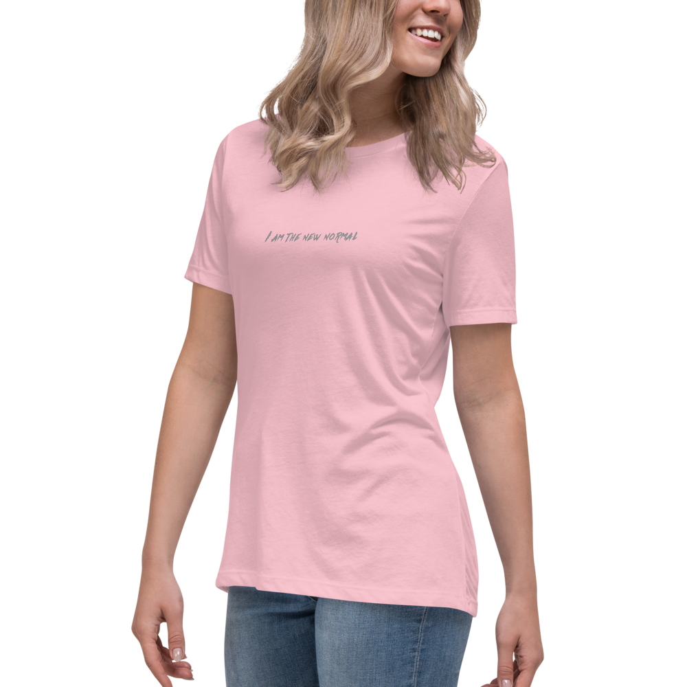 "I am the new normal" printed on a pink women's relaxed t-shirt worn by a female