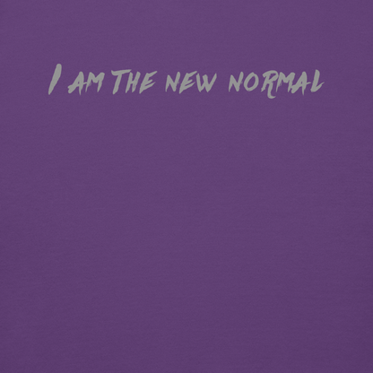 "I am the new normal" printed on a purple background